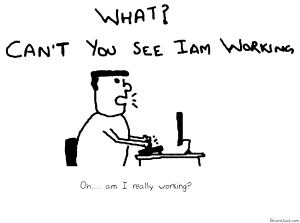 Can't you see I am working,Work cartoon
